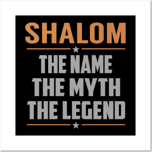 SHALOM The Name The Myth The Legend Posters and Art